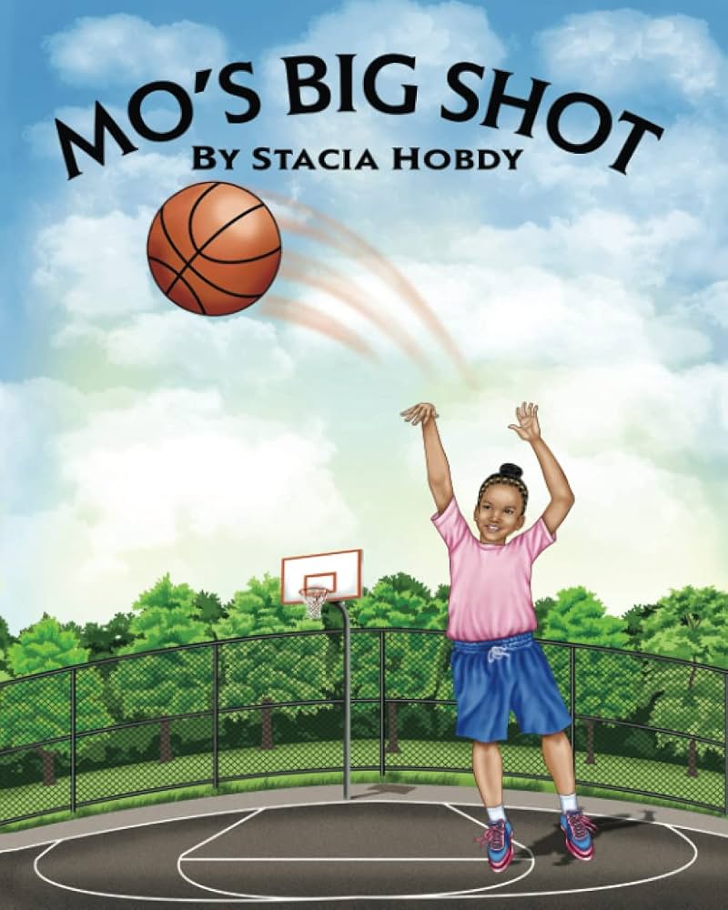 Cover of Mo's Big Shot by Stacia Hobdy